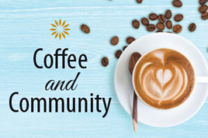 Coffee and community